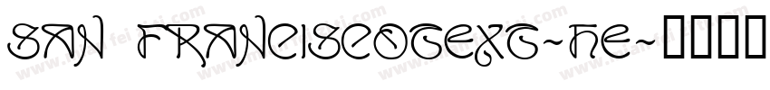 San Franciscotext-he字体转换